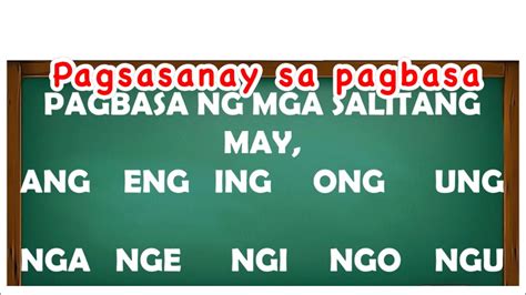 PAGBASA ng SALITANG MAY ANG, ENG, ING, .